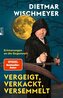 Vergeigt, verkackt, versemmelt