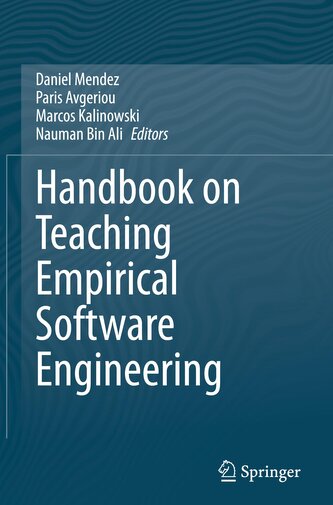 Handbook on Teaching Empirical Software Engineering