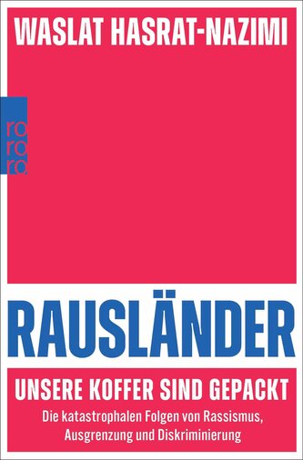 Rausländer - unsere Koffer sind gepackt