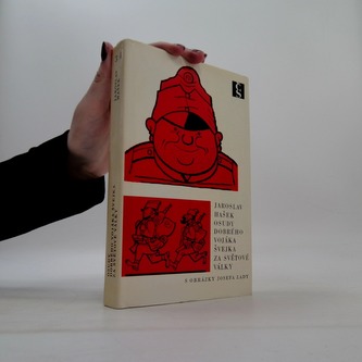 Osudy dobrého vojáka švejka za světové války 3./4.díl