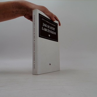 Jak se stát labužníkem