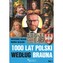 1000 lat Polski według Brauna Tom 1
