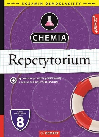 Chemia. Repetytorium. Egzamin ósmoklasisty Chemia. Repetytorium. Egzamin ósmoklasisty