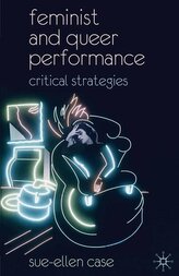 Feminist and Queer Performance
