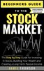 Beginners Guide to the Stock Market