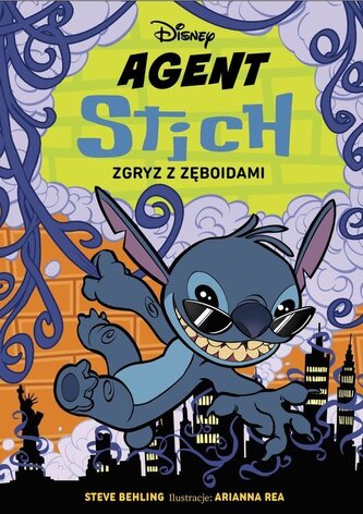 Agent Stitch. Zgryz z zęboidami. Disney T.2