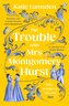 The Trouble With Mrs Montgomery Hurst