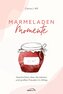 Marmeladen-Momente