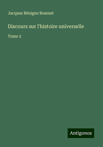 Discours sur l'histoire universelle