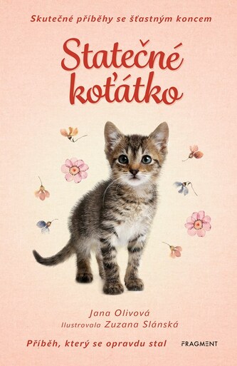 Skutečné příběhy se šťastným koncem – Statečné koťátko