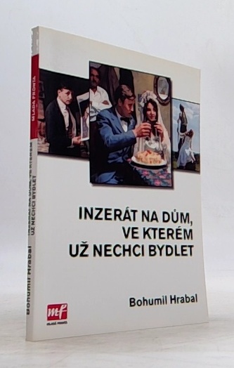 inzerát na dům, ve kterém už nechci bydlet