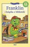 Czytamy z Franklinem. Franklin i książka..