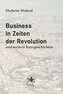 Business in Zeiten der Revolution