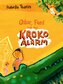 Kroko-Alarm