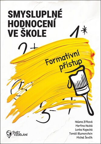 Smysluplné hodnocení ve škole