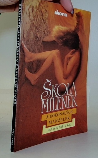 Škola milenek a dokonalých manželek