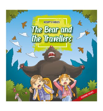 Aesop's Fables: The Bear and the Travellers + e-book