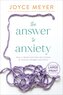 The Answer to Anxiety