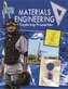 Materials Engineering and Exploring Properties