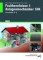 eBook inside: Buch und eBook Fachkenntnisse 1 Anlagenmechaniker SHK