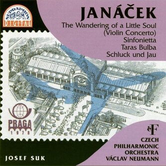 SUK JOSEF, CESKA FILHARMONIE/NEUMANN V: JANACEK : SINFONIETTA,TARAS BULBA, PUT
