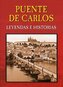 Puente de Carlos - Leyendas e Historias