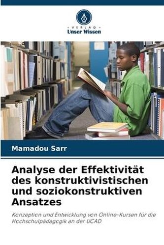 Analyse der Effektivität des konstruktivistischen und soziokonstruktiven Ansatzes