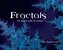 Fractals: The Secret Code of Creation