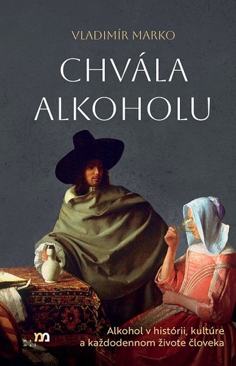 Chvála alkoholu Chvála alkoholu