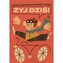 Żyj dziś!