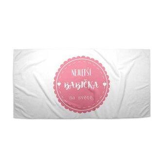 Ručník Nejlepší babička: 50x100 cm