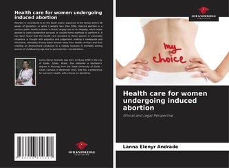 Health care for women undergoing induced abortion