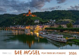 Mosel von Trier bis Koblenz 2026 Bildkalender A4 quer, spiralgebunden