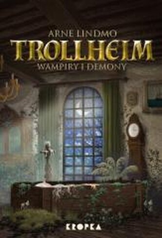 Trollheim T.4 Wampiry i demony