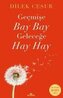 Gecmise Bay Bay Gelecege Hay Hay