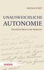 Unausweichliche Autonomie