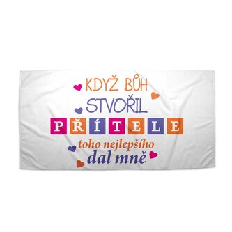 Ručník Když Bůh stvořil přítele: 30x50 cm