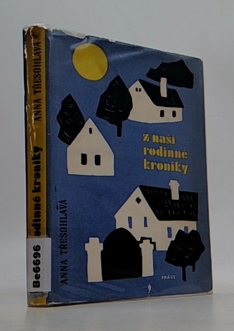 Z naší rodinné kroniky