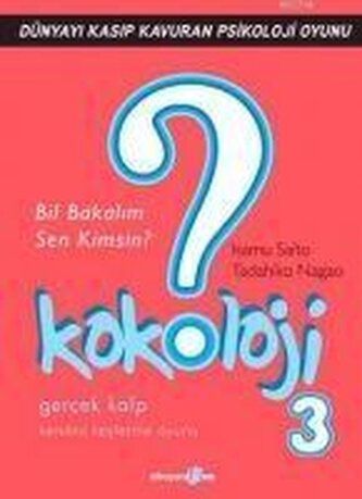 Kokoloji 3 - Bil Bakalim Sen Kimsin