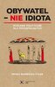 Obywatel - Nie idiota