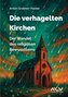 Die verhagelten Kirchen