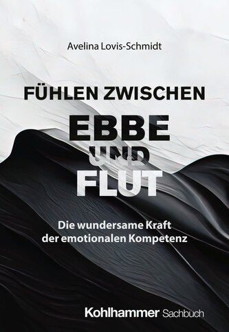 Fühlen zwischen Ebbe und Flut