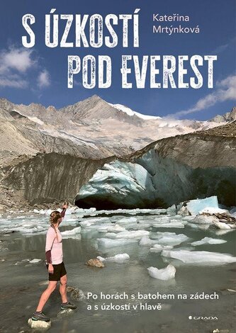 S úzkostí pod Everest S úzkostí pod Everest