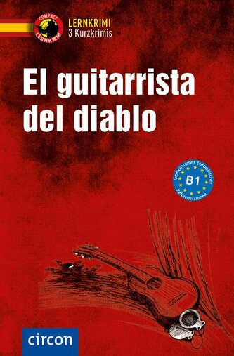 El guitarrista del diablo. Spanisch B1
