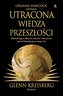 Utracona wiedza przeszłości