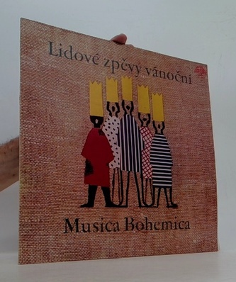 Musica Bohemica: Lidové zpěvy vánoční - LP