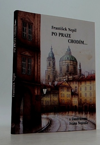 Po Praze chodím...