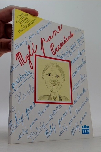 Mylí pane Prezidente