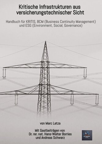 Kritische Infrastrukturen aus versicherungstechnischer Sicht