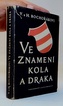 Ve znamení kola a draka